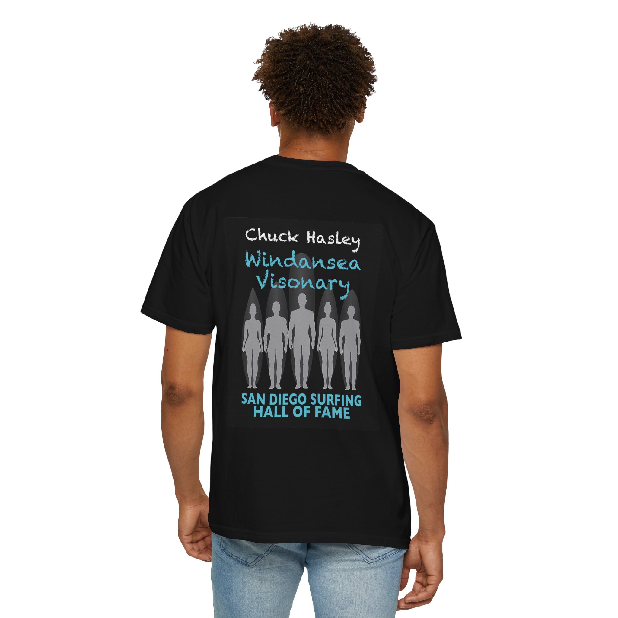 T-Shirt Chuck Hasley San Diego Surfing Hall of Fame.- Windansea Visonary Design - Image 6