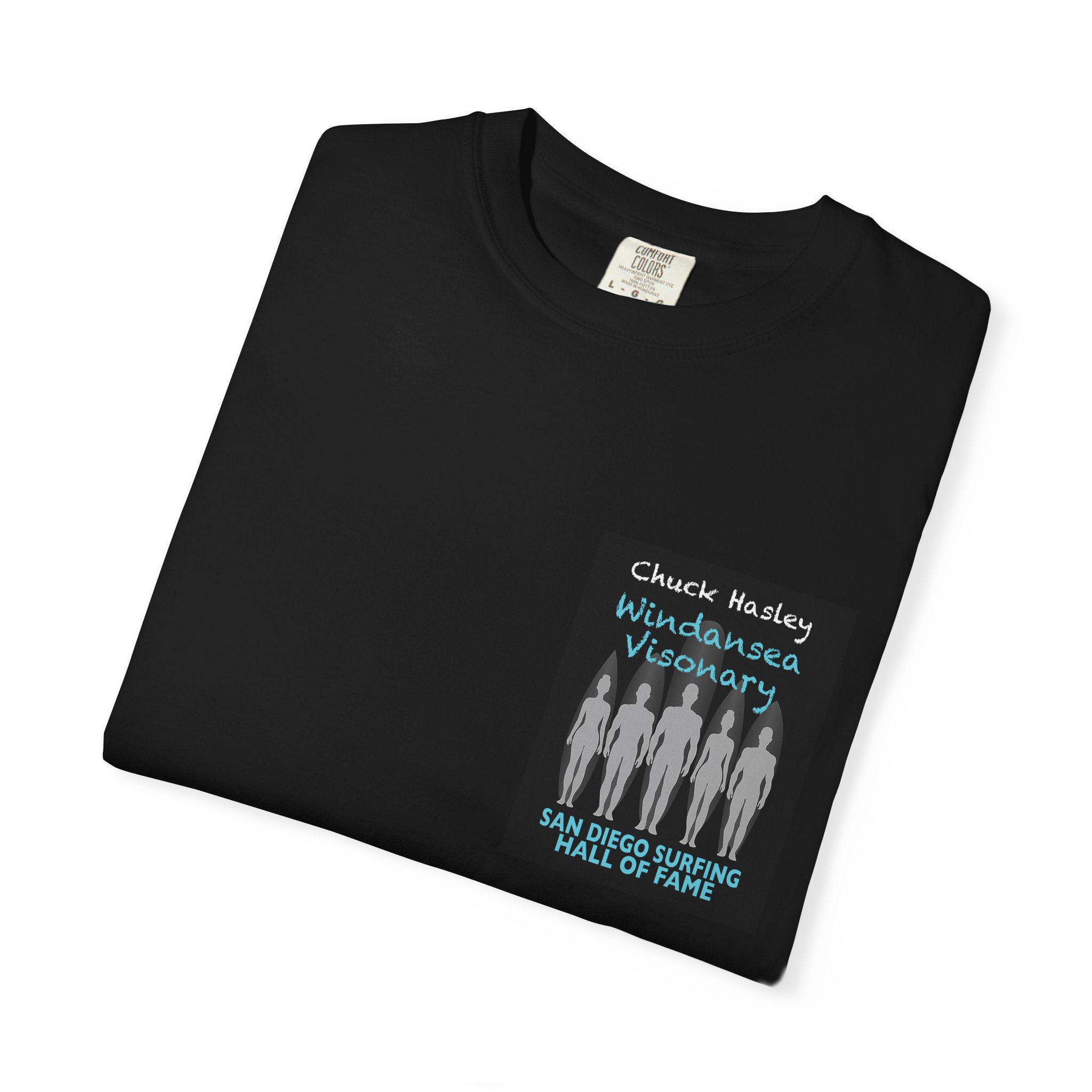 T-Shirt Chuck Hasley San Diego Surfing Hall of Fame.- Windansea Visonary Design - Image 3